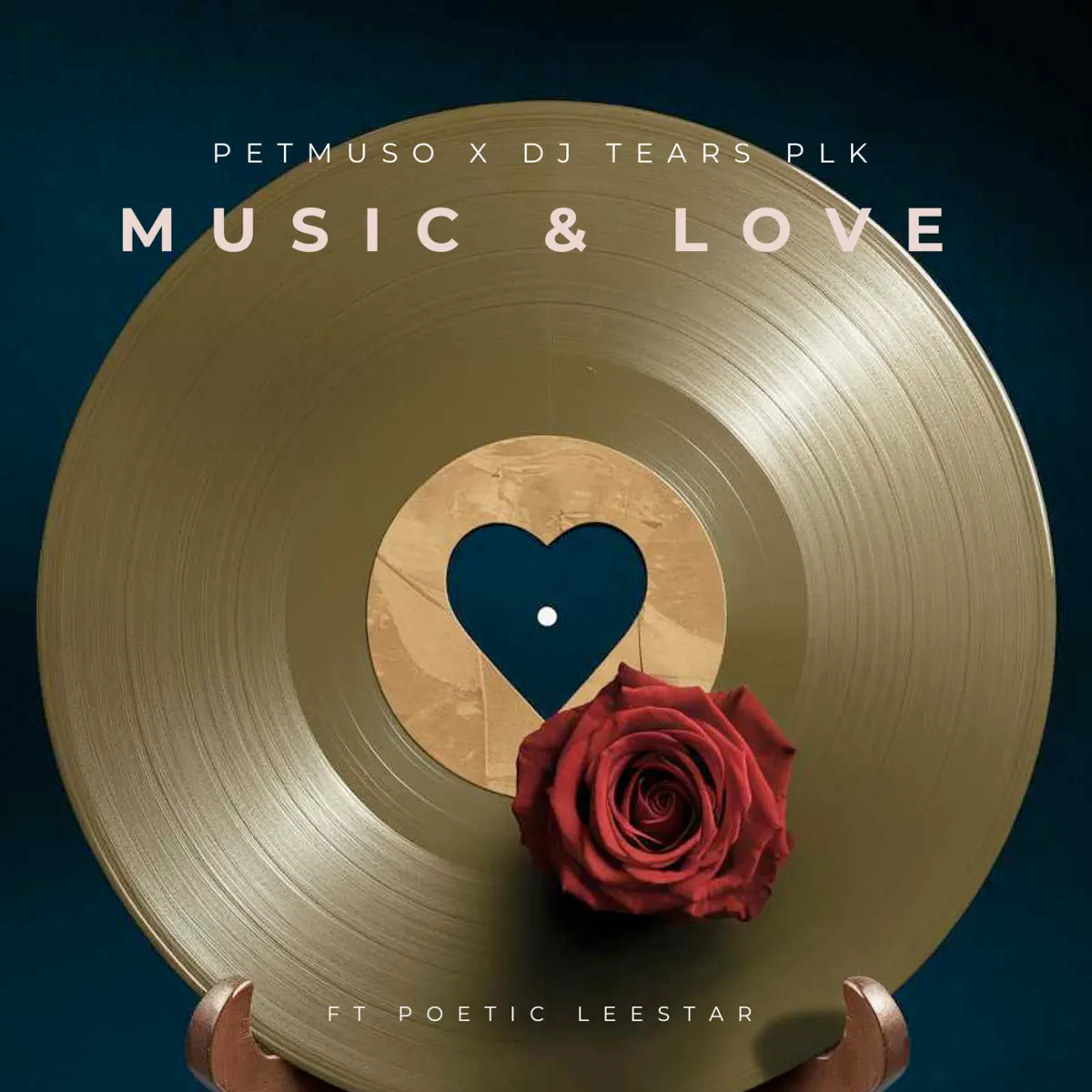  Petmuso & DJ Tears PLK - Music & Love (feat. Poetic Leestar)