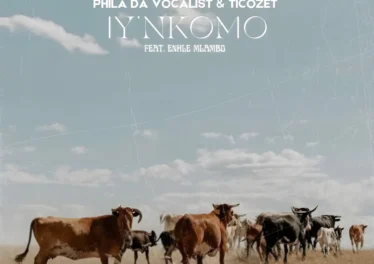 Phila Da Vocalist & TICOZET - Iy'nkomo (feat. Enhle Mlambo) Afro House King