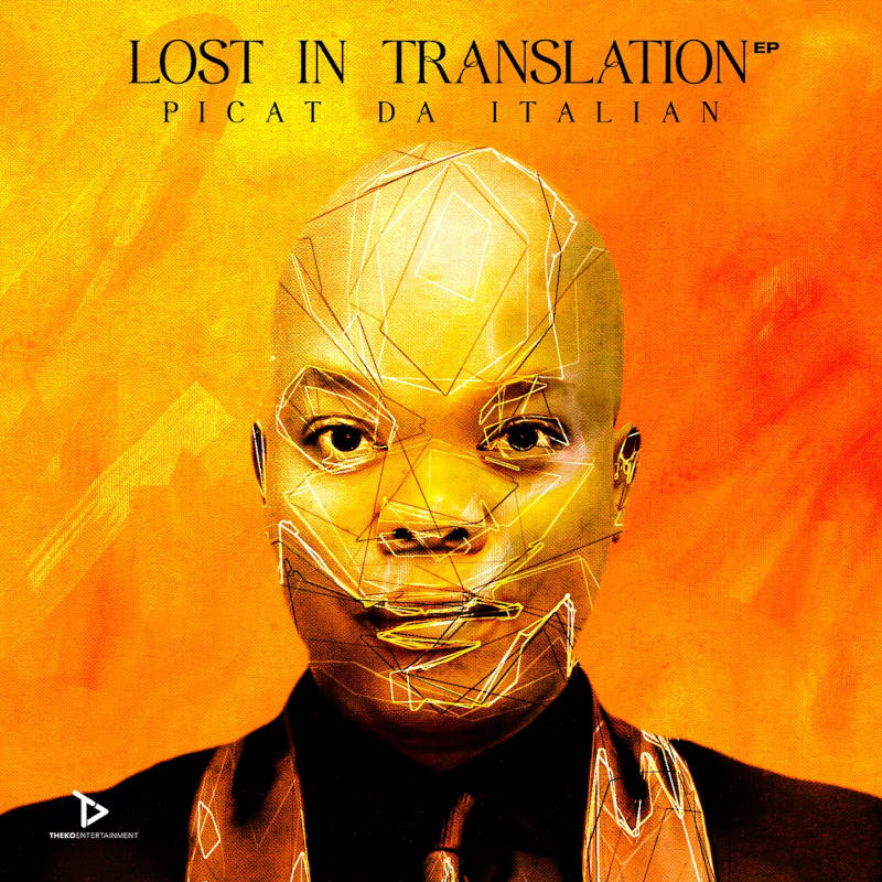  Picat Da Italian - Lost in Translation EP