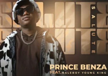 Prince Benza - SALUTE (feat. Naleboy Young King) Afro House King