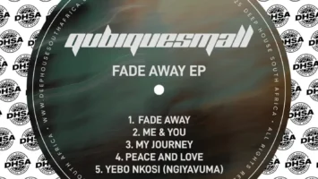 QubiqueSmall - Fade Away EP Afro House King