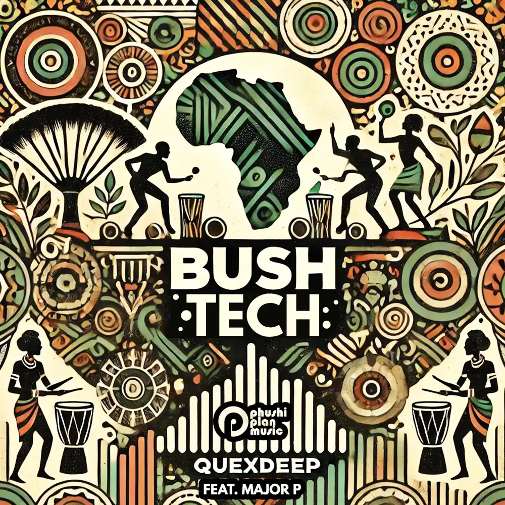  Quexdeep - Bush Tech (feat. Major P)