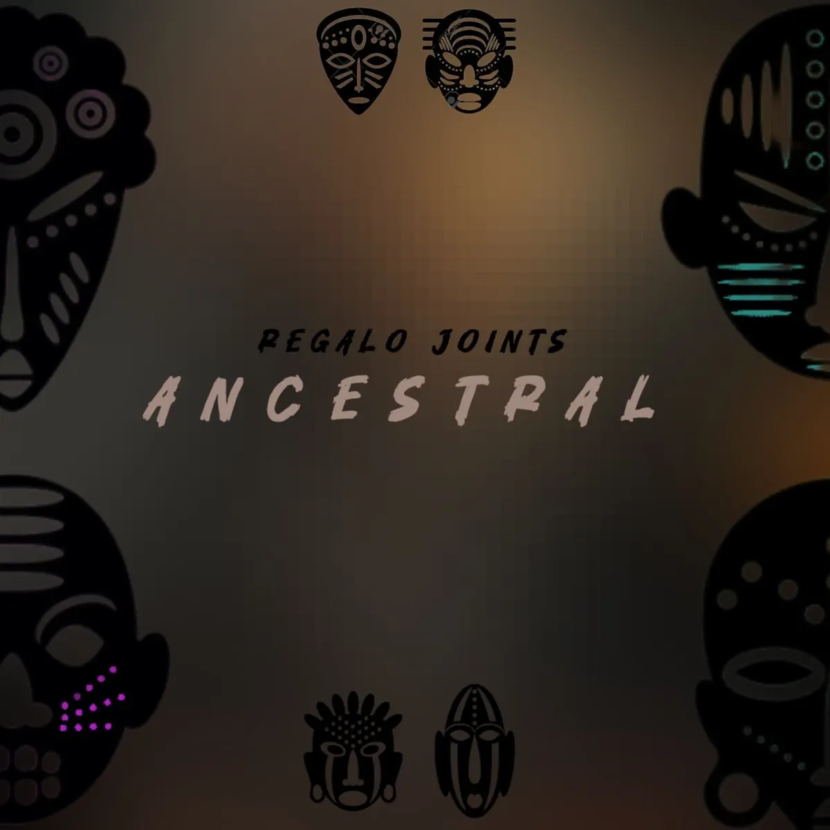  REGALO Joints - Ancestral EP