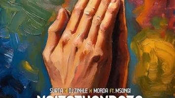 SUPTA, DJ Zinhle & MÖRDA - Ngizothandaza (feat. Msongi) Afro House King