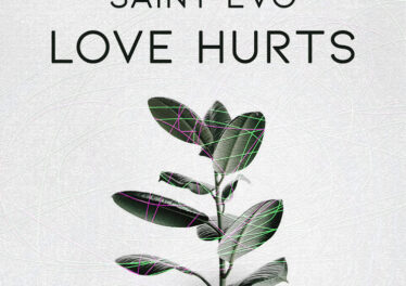 Saint Evo - Love Hurts Afro House King