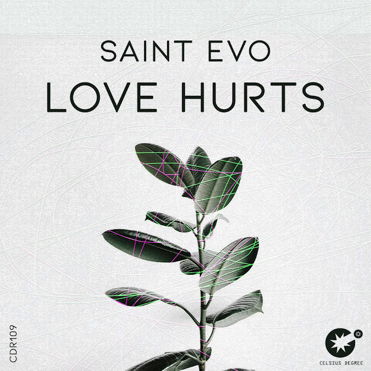  Saint Evo - Love Hurts