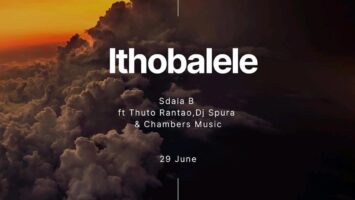 Sdala B - Ithobalele (feat. DJ Spura, Thuto Rantao & Chambers Music) Afro House King
