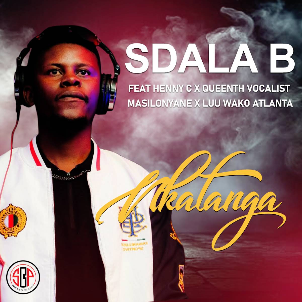  Sdala B - Nkatanga (feat. Masilonyane, HENNY C, Queenthee Vocalist & Luu wako Atlanta)