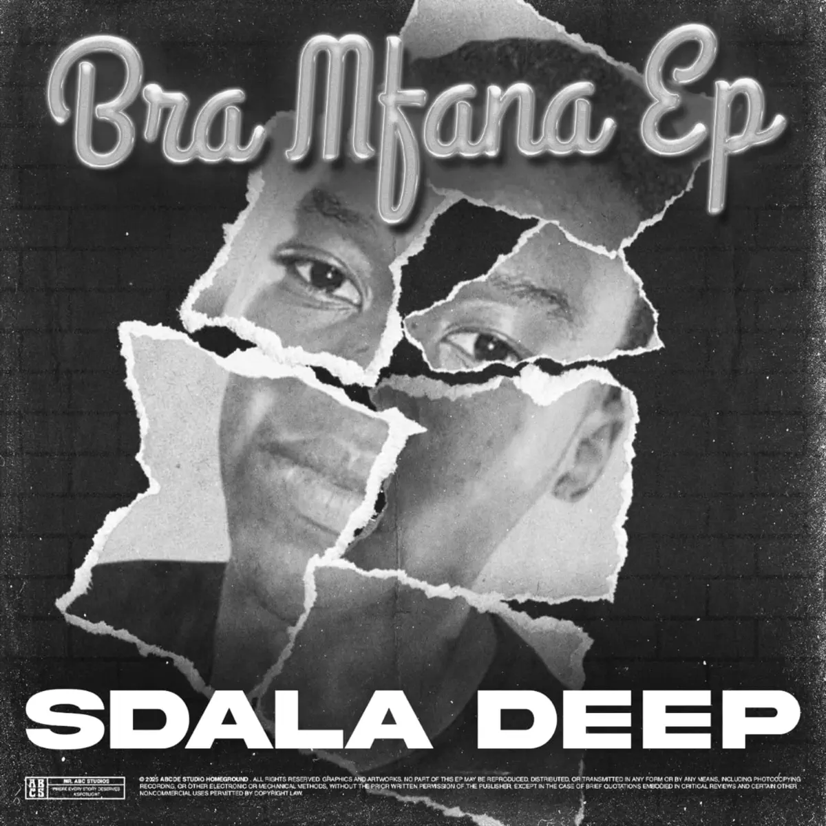 Sdala Deep - Bra Mfana EP