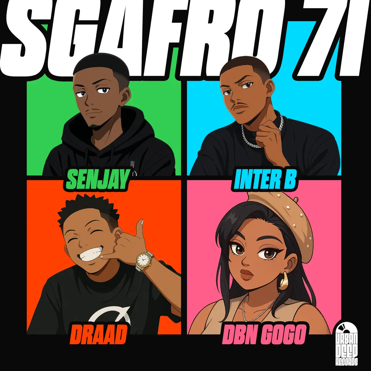  Senjay, Inter B & Draad & DBN Gogo - Sgafro 71