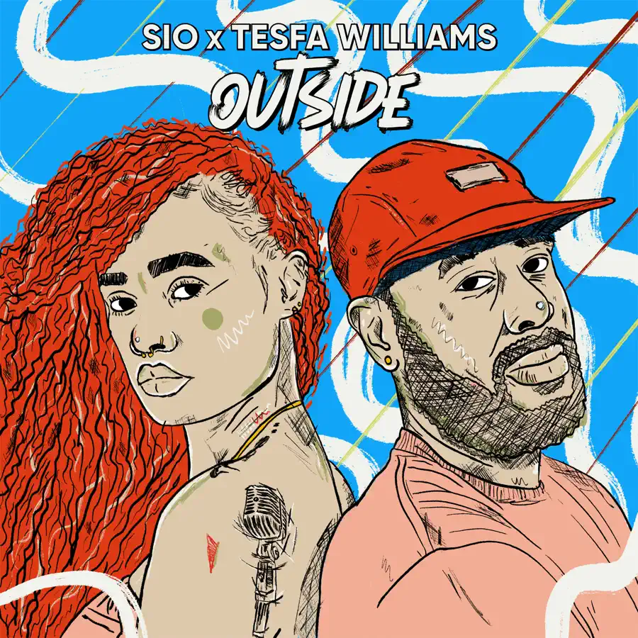  Sio, Tesfa Williams & T.Williams - Outside