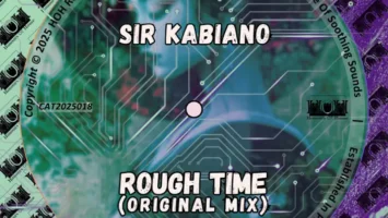 Sir Kabiano - Rough Time Afro House King