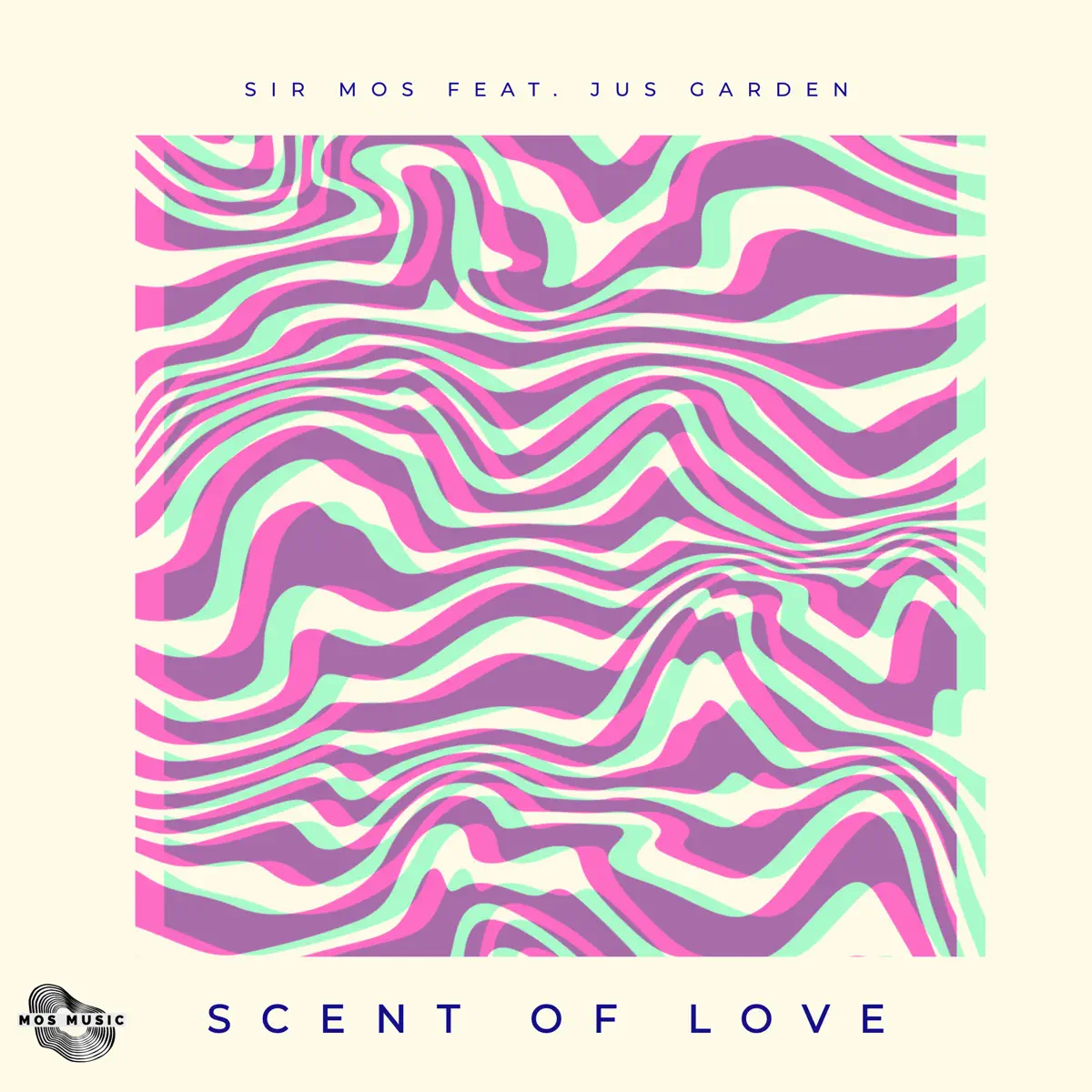  Sir Mos - Scent of Love (feat. Jus Garden)