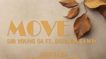 Sir Young SA & Donavan Lewis - Move (Remixes) Afro House King