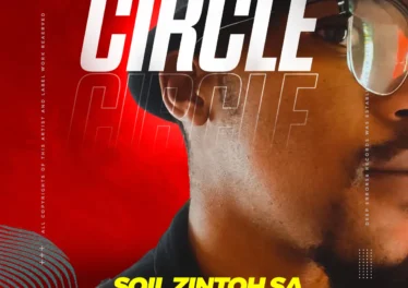 Soil Zintoh SA - Circle (Album) Afro House King