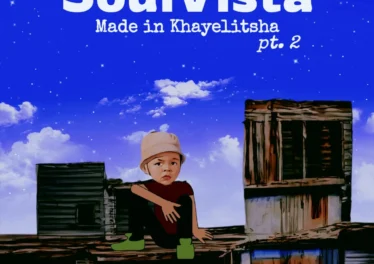 SoulVista - Made In Khayelitsha Pt.2 (EP) Afro House King