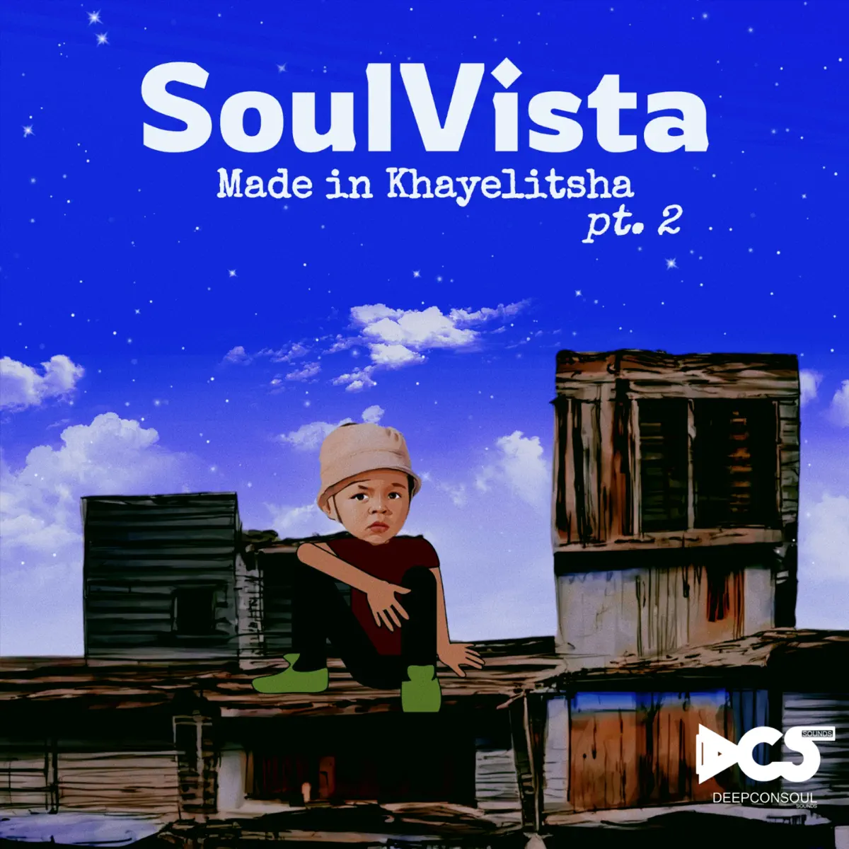  SoulVista - Made In Khayelitsha Pt.2