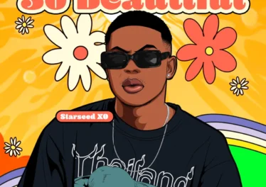 Starseed XO - So Beautiful EP Afro House King