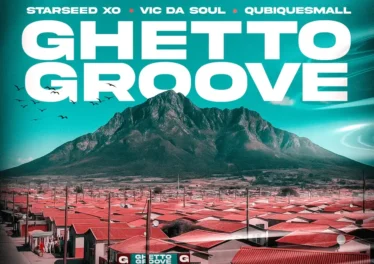 Starseed XO, Vic Da Soul & QubiqueSmall - Ghetto Groove Afro House King
