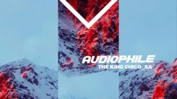 The King Chico_SA - Audiophile (Album) Afro House King