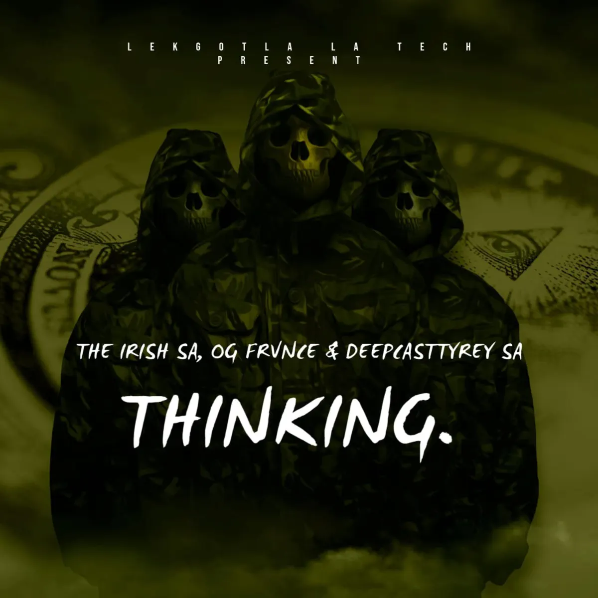  The iRish SA - Thinking (feat. OG Frvnce & Deepcasttyrey SA)