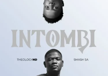 TheologyHD - Intombi (feat. Smash SA) Afro House King