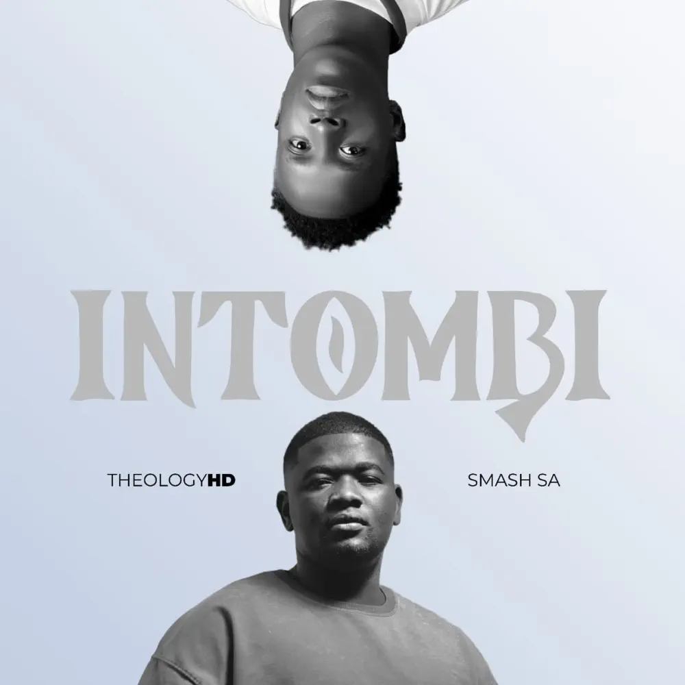  TheologyHD - Intombi (feat. Smash SA)