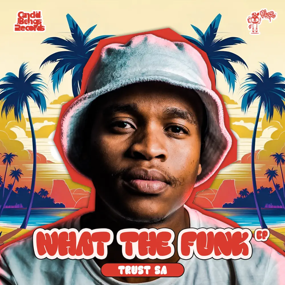  Trust SA - What The Funk EP
