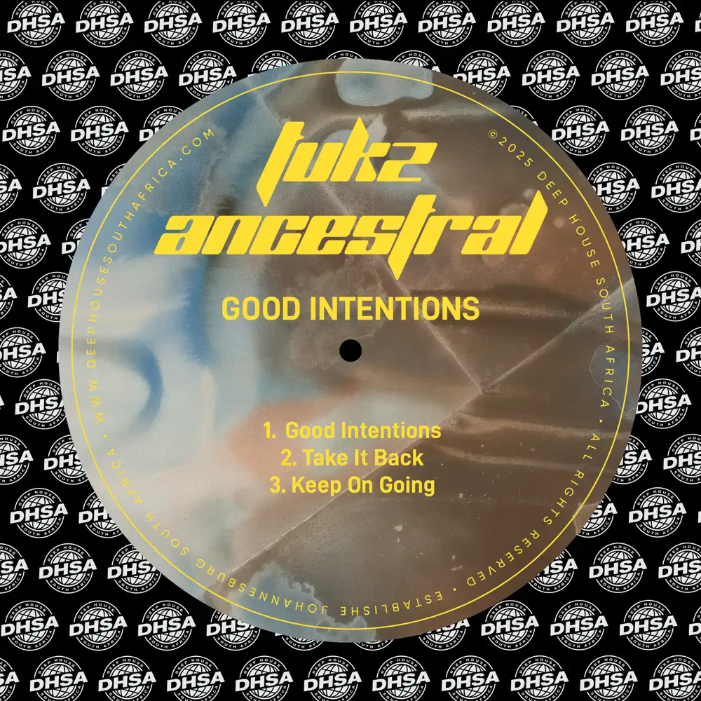  Tukz Ancestral - Good Intentions EP