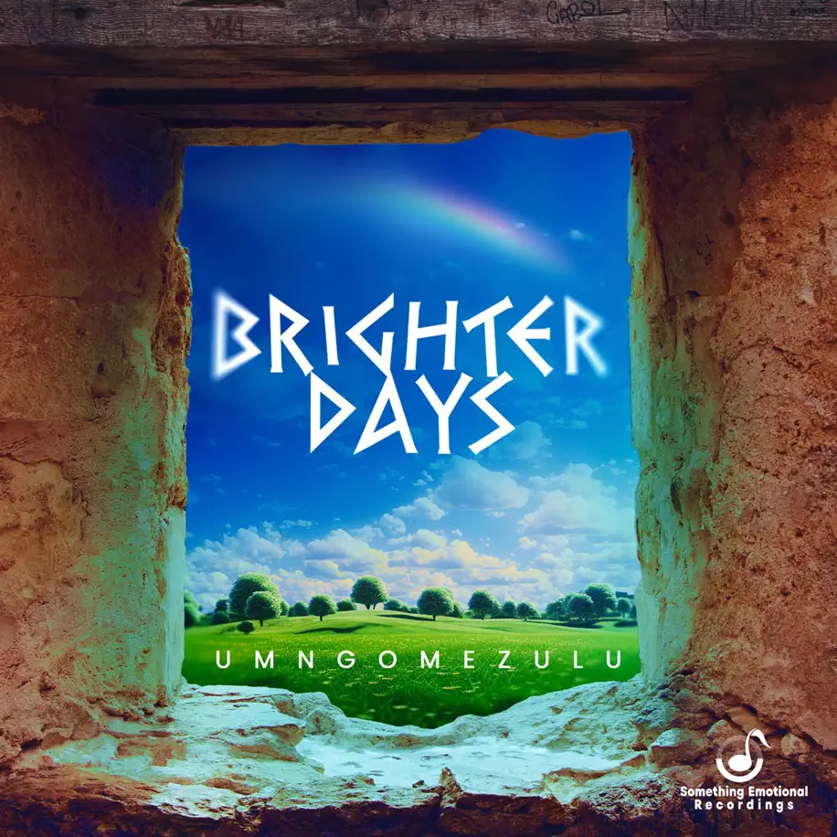  UMngomezulu - Brighter Days