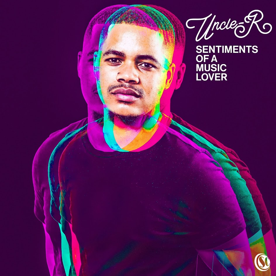  Uncle - R - Sentiments Of A Music Lover EP