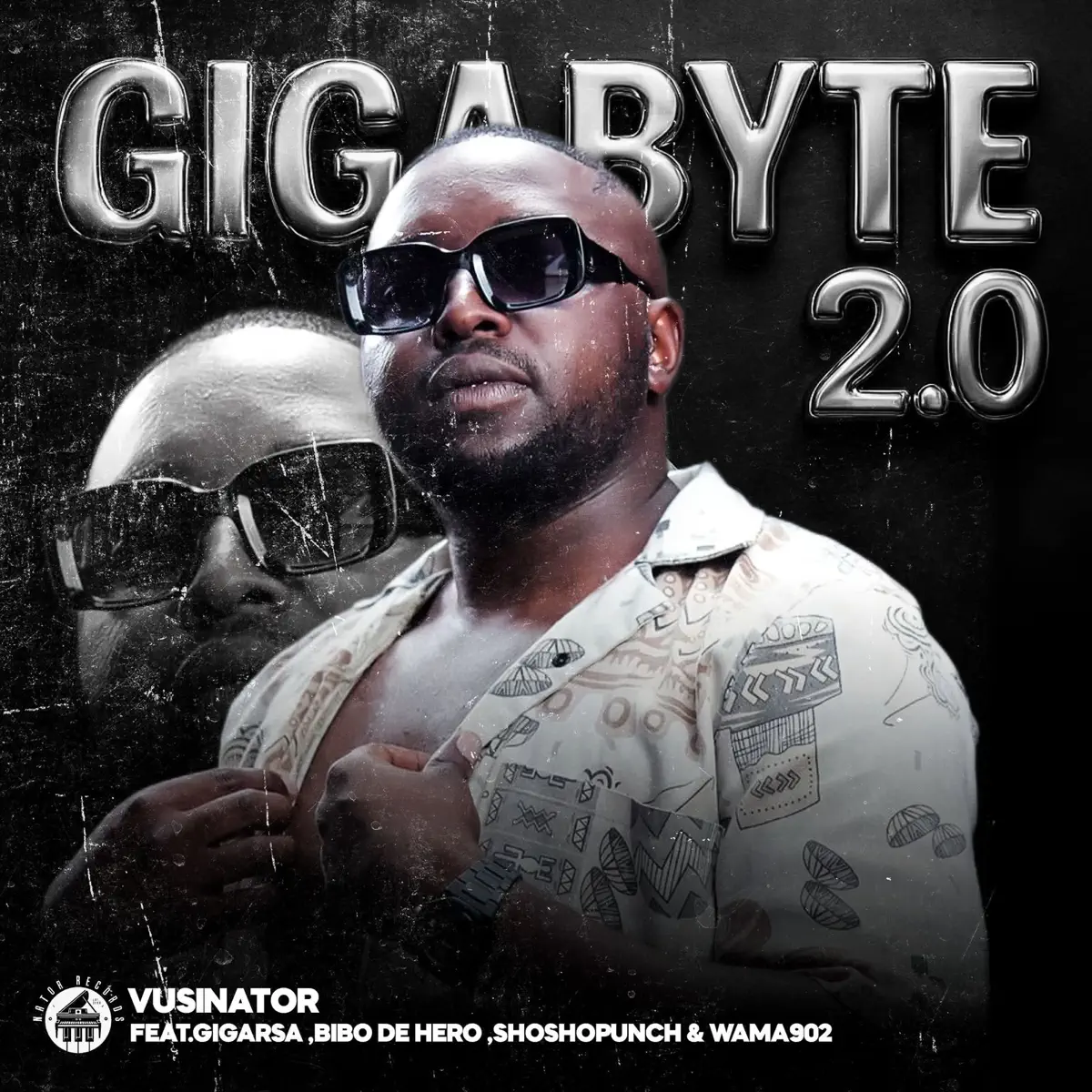  Vusinator - Gigabyte 2.0 (feat. Giga RSA, BiBo De Hero, Shosho Punch & Wama 902)