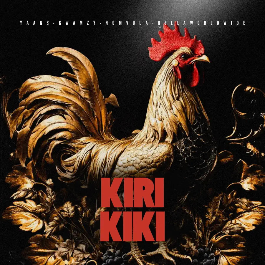  Yaans, Kwamzy & Nomvula SA - Kirikiki (feat. Bella Worldwide)