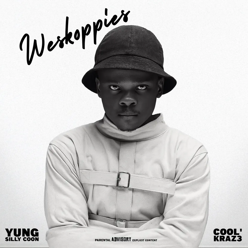 Yung Silly Coon & Cool`kraz3 - Weskoppies