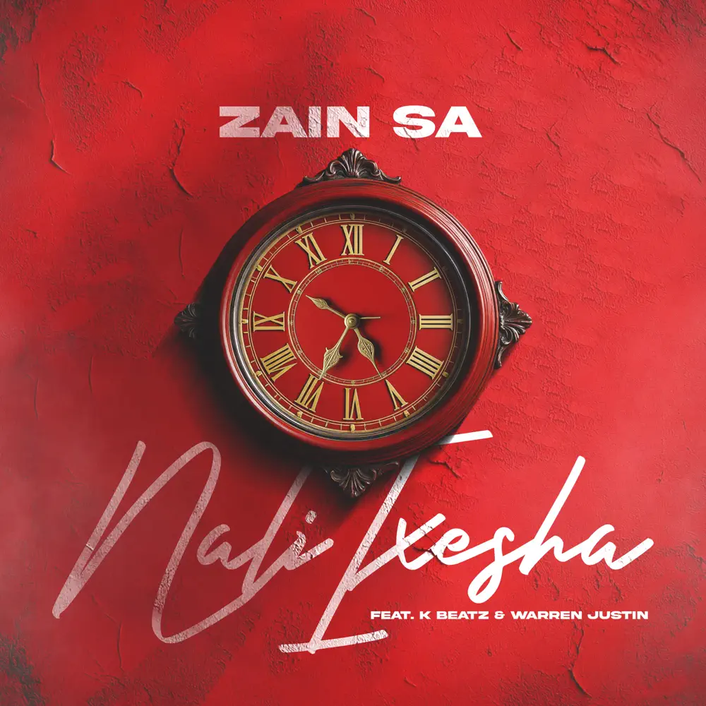  Zain SA - Nali Ixesha (feat. K Beatz & Warren Justin)