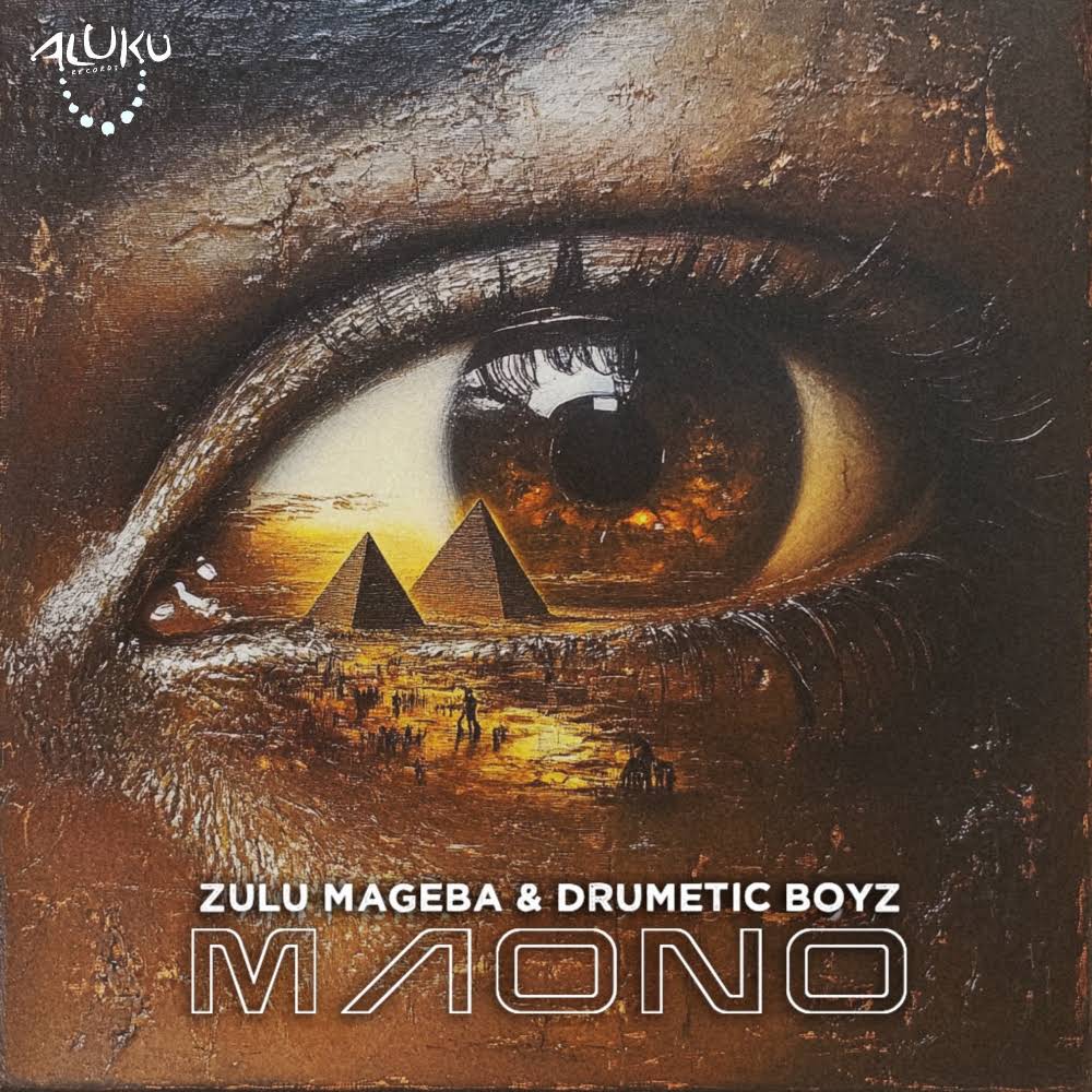  Zulu Mageba & Drumetic Boyz - Maono