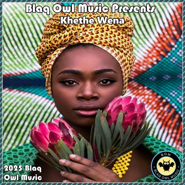  Blaq Owl - Khethe Wena (Original Mix)