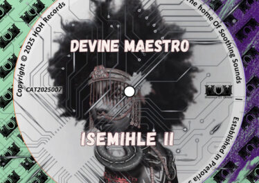 Devine Maestro - Isemihle II EP Afro House King