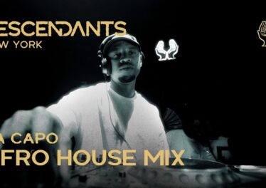 DA CAPO - DJ Set Live From DESCENDANTS New York Afro House King