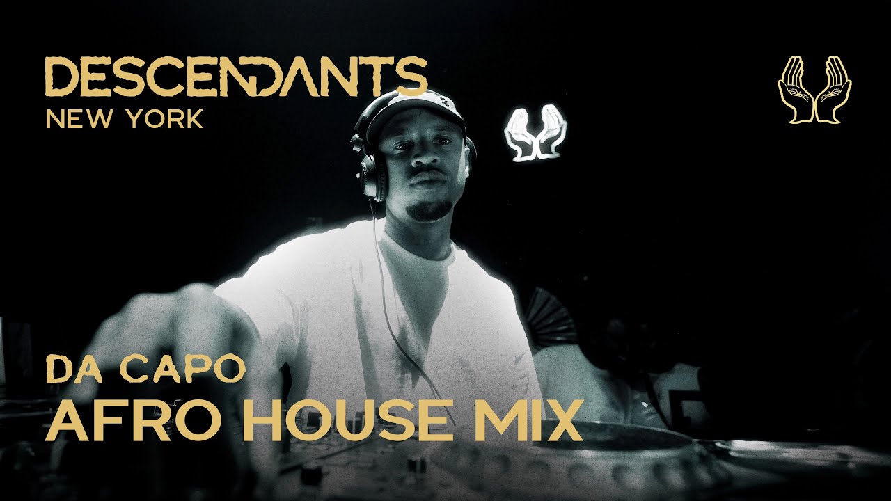 Unknown Artist - DA CAPO - DJ Set Live From DESCENDANTS New York