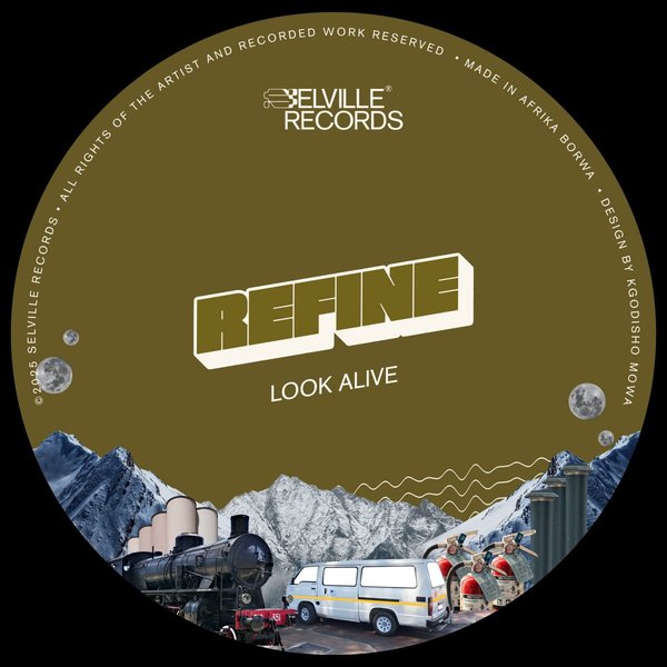  REFINE - Look Alive EP