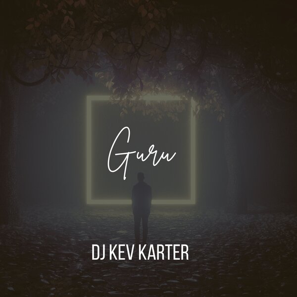  DJ Kev Karter - Guru