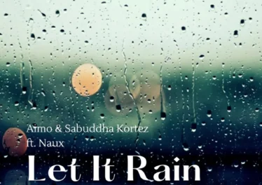 Aimo, Sabuddha Kortez, Naux - Let It Rain (2025 Reblast) Afro House King