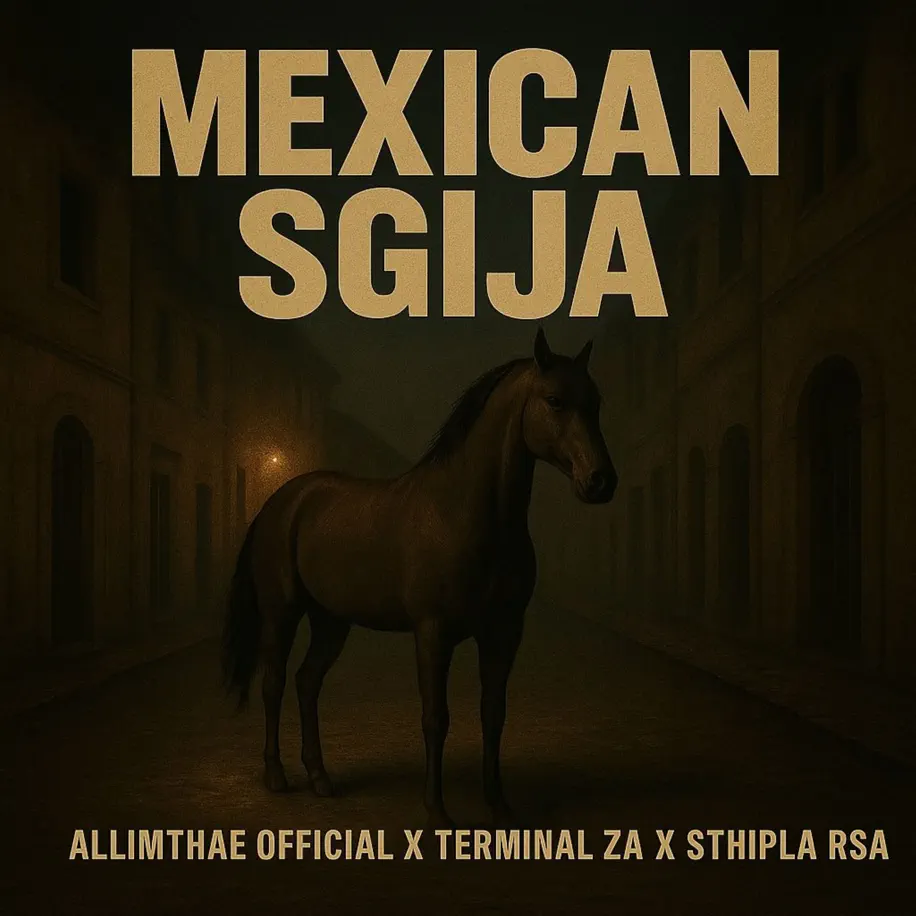  Allimthae Official, Terminal ZA & Sthipla RSA - Mexican Sgija