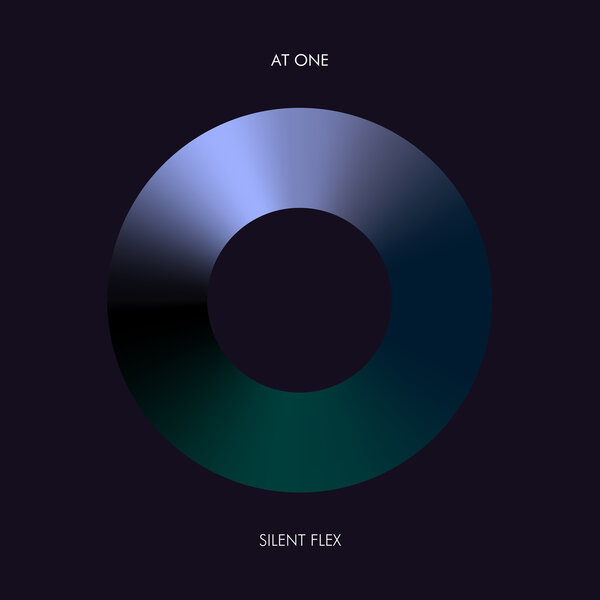 At One - Silent Flex EP 1  At One - Silent Flex EP