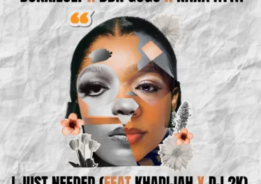Bokkieult, DBN Gogo & Nana Atta - I Just Needed (feat. Khadijah & DJ 2K) Afro House King