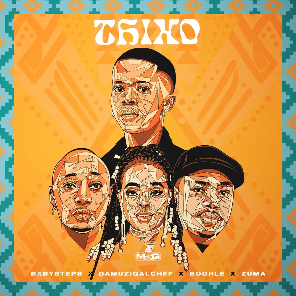  Bxby Steps, Da Muziqal Chef, Boohle & Zuma - Thixo