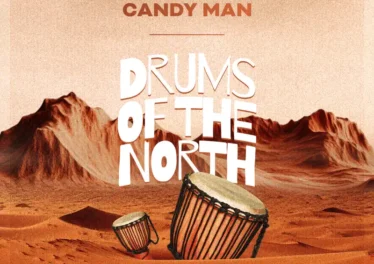 Candy Man - Drums of the North Afro House King