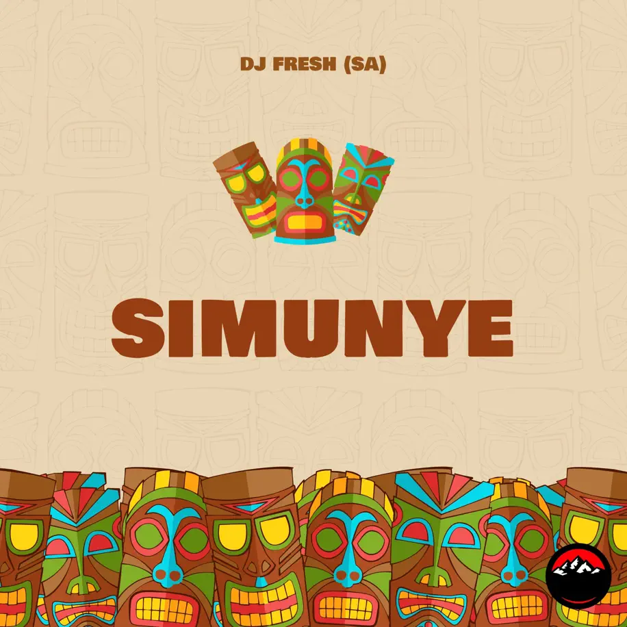 DJ Fresh (SA) - Simunye (Extended Mix) 1 DJ Fresh (SA) - Simunye (Extended Mix)