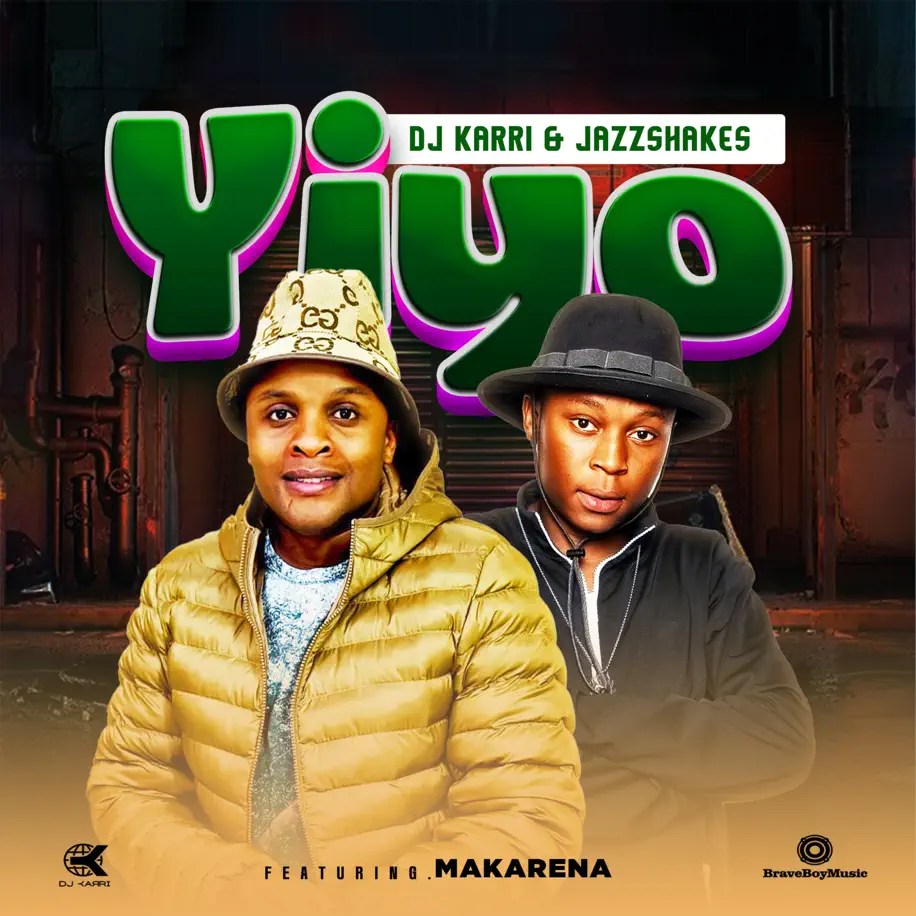  DJ Karri & Jazz Shakes - Yiyo (feat. Makarena)